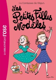 Comtesse de Ségur Tome 2 – Les Petites Filles Modèles
