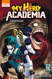 My Hero Academia – Tome 6 – Frémissements