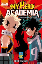 My Hero Academia – Tome 2 – Déchaîne-toi, maudit nerd !