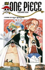 One Piece – Tome 25 – L’homme qui valait 100 millions