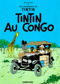Les Aventures de Tintin – Tome 2 – Tintin au Congo