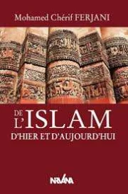 De l'islma d'hier et d'aujourd'hui