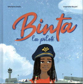 Binta la pilote