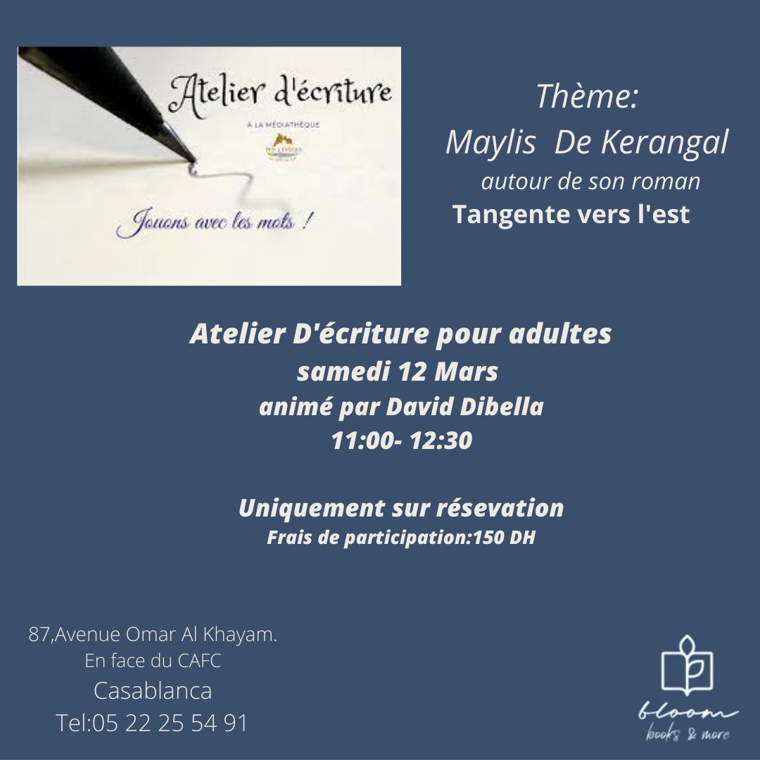 Atelier d'écriture 12 Mars 2022 places limitées