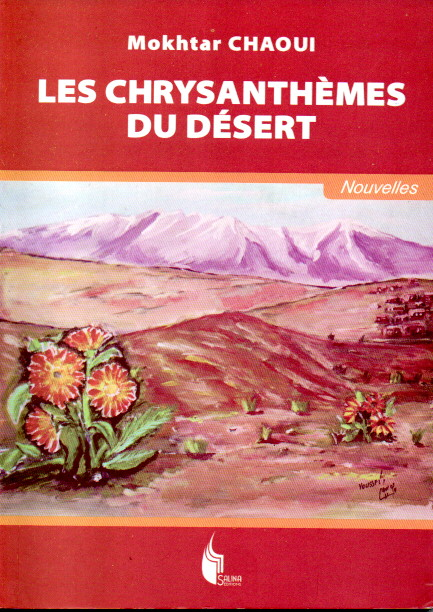 Les Chrysanthèmes du désert