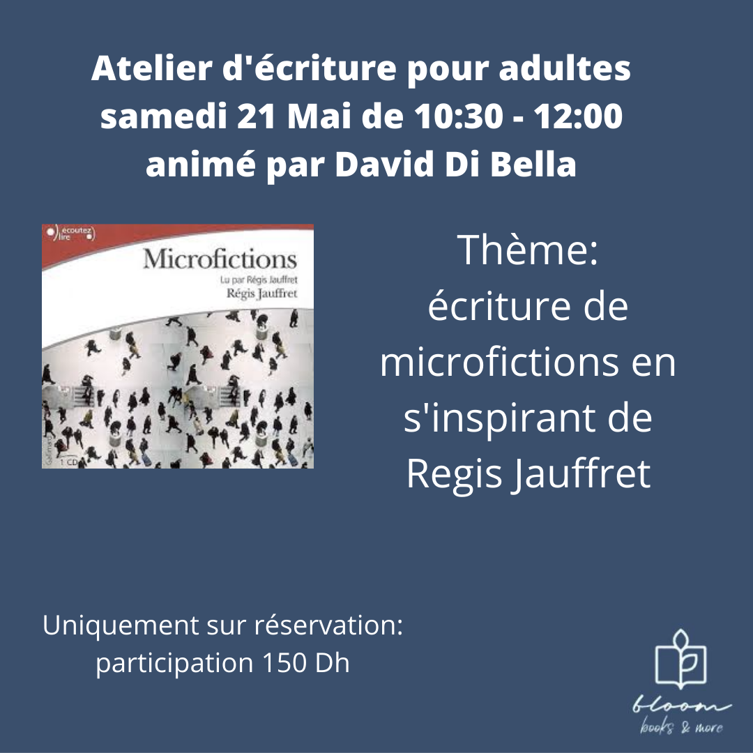 Atelier écriture le samedi 21-mai-2022