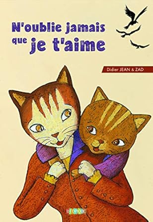 N'oublie jamais que je t'aime