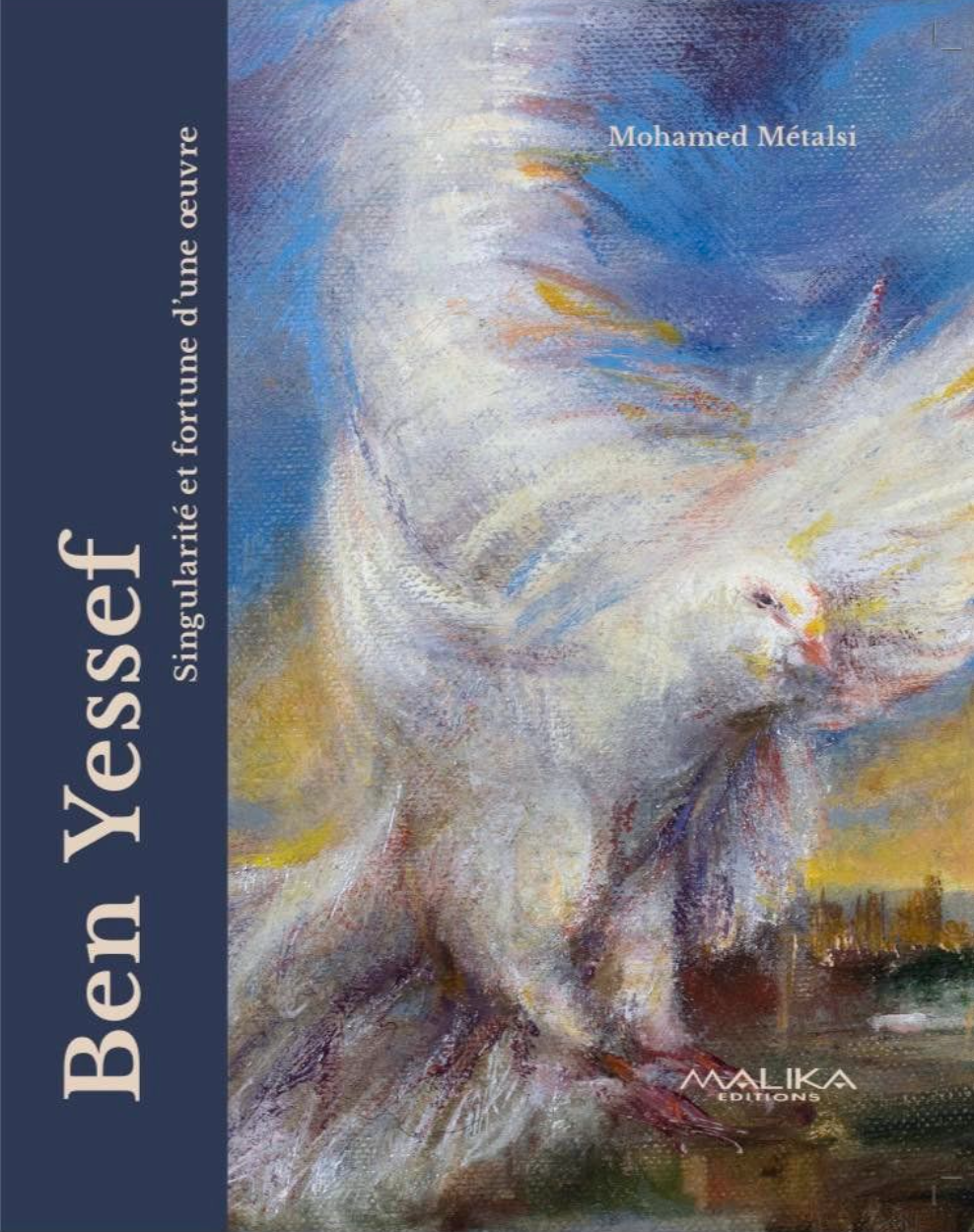 Ben Yessef Singularité Et Fortune D'une Oeuvre