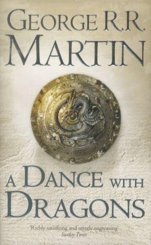 A DANCE WITH DRAGONS - A SONG OF ICE AND FIRE: BOOK 5 (édition en anglais)