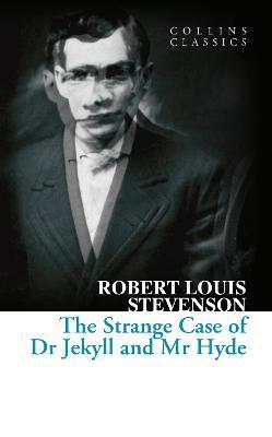 The strange case of dr jekyll and mr hyde (édition en anglais)