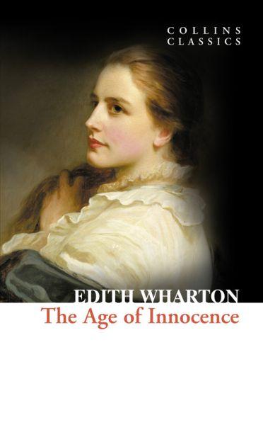 The age of innocence (édition en anglais)