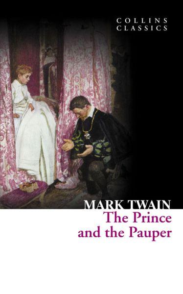 The prince and the pauper (édition en anglais)