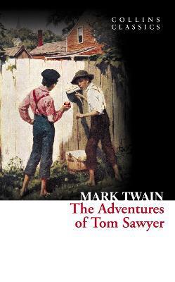 The adventures of tom sawyer (édition en anglais)