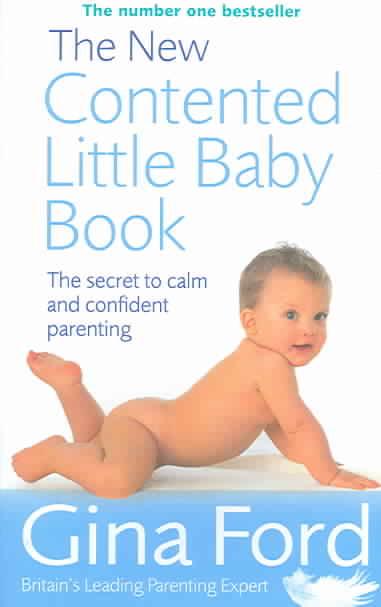 THE NEW CONTENTED LITTLE BABY BOOK (édition en anglais)