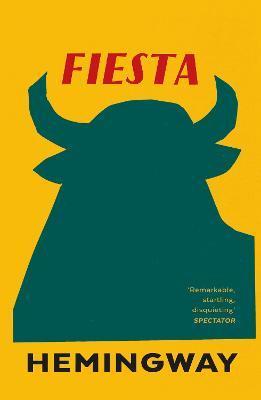 Couverture — Fiesta ; the sun also rises (édition en anglais)