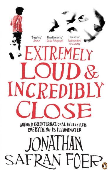 Extremely loud and incredibly close (édition en anglais)