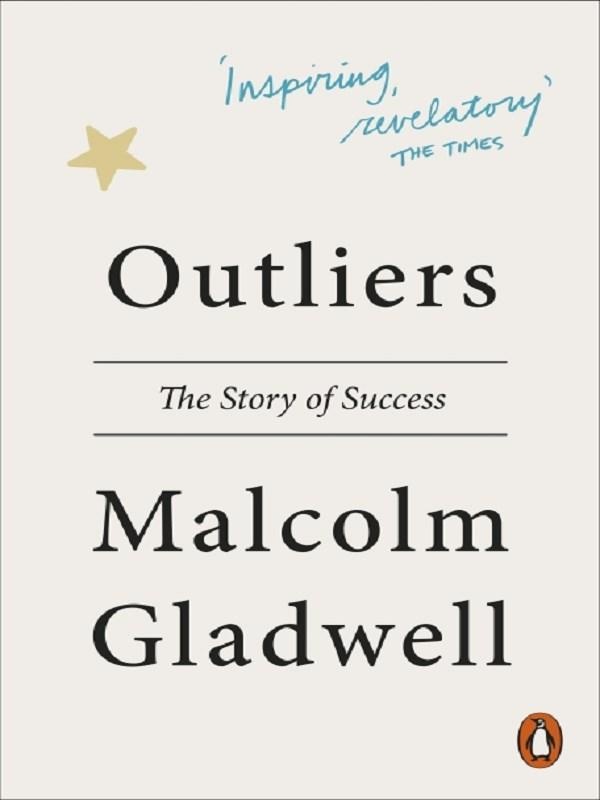 Outliers : The Story of Success