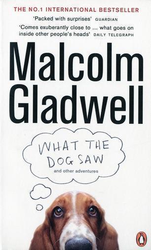 What the dog saw (édition en anglais)