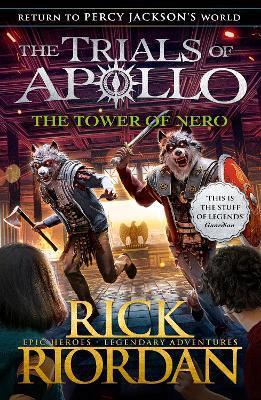 THE TOWER OF NERO - THE TRIALS OF APOLLO