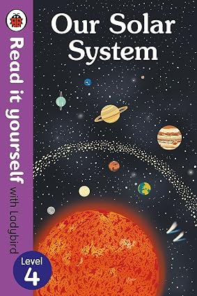 Couverture — Our Solar System - Read It Yourself with Ladybird Level 4