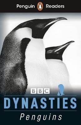 Couverture — Penguin Readers Level 2: Dynasties: Penguins (ELT Graded Reader) : Abridged Edition