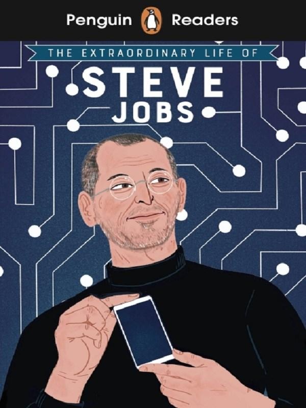 Couverture — Penguin Readers Level 2: The Extraordinary Life of Steve Jobs (ELT Graded Reader) : Abridged Edition
