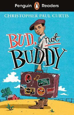 Penguin readers level 4: bud, not buddy (elt graded reader)
