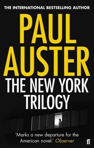 THE NEW YORK TRILOGY (édition en anglais)