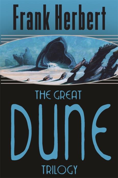 The great dune trilogy (édition en anglais)