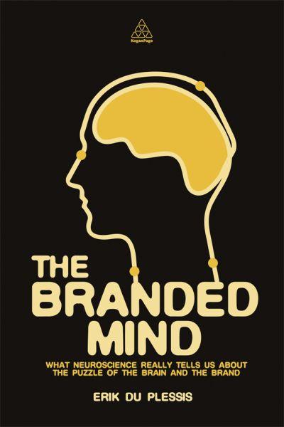 The branded mind (édition en anglais)