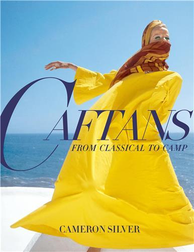 Couverture — Caftans : From classical to camp (Édition en anglais)