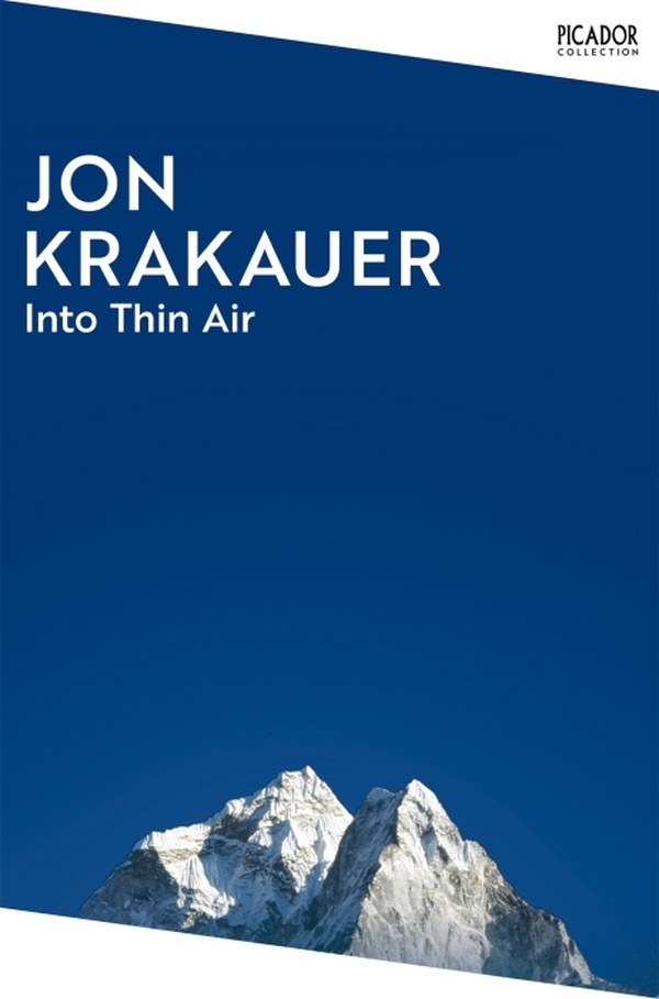 INTO THIN AIR - A PERSONAL ACCOUNT OF THE EVEREST DISASTER
