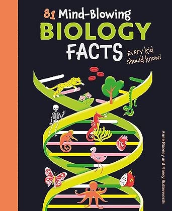Couverture — 81 Mind-blowing Biology Facts Every Kid Should Know!