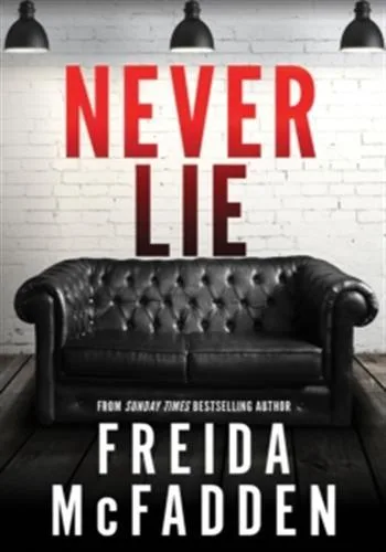 Couverture — Never Lie: From the Sunday Times Bestselling Author of The Housemaid