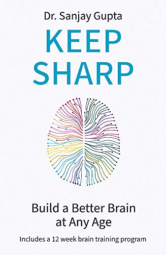 KEEP SHARP - BUILD A BETTER BRAIN AT ANY AGE
