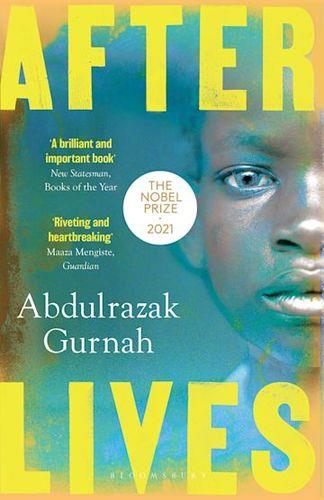 Afterlives : by the winner of the nobel prize in literature 2021