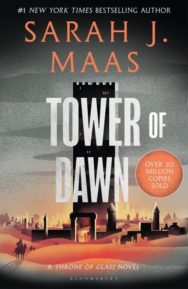 TOWER OF DAWN - THRONE OF GLASS