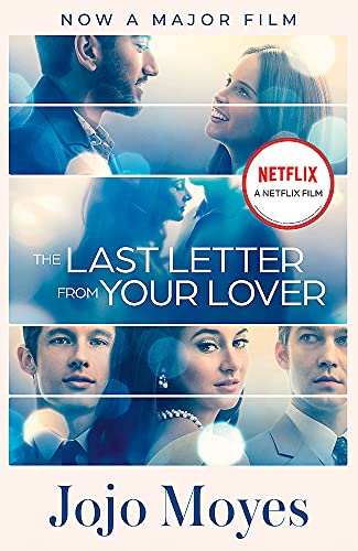 Couverture — THE LAST LETTER FROM YOUR LOVER - FILM TIE IN - NETFLIX EDITION