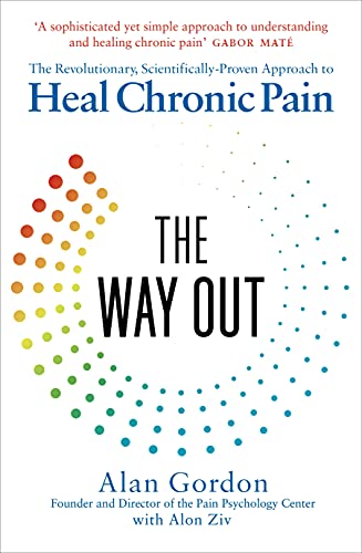 Couverture — THE WAY OUT - THE REVOLUTIONARY, SCIENTIFICALLY PROVEN APPROACH TO CHRONIC PAIN