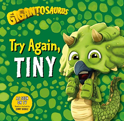 Couverture — Gigantosaurus: Try Again, TINY