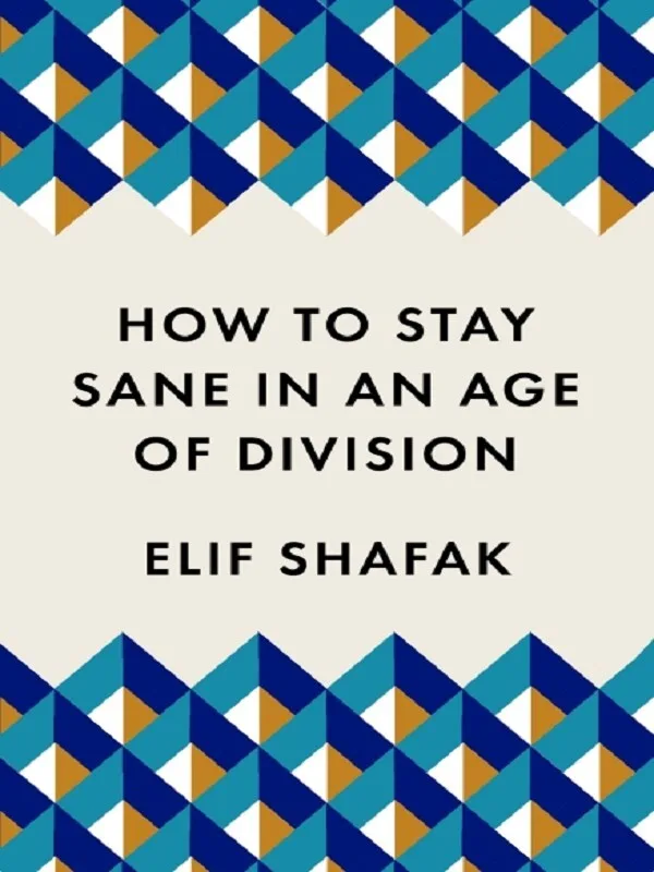 Couverture — How to Stay Sane in an Age of Division