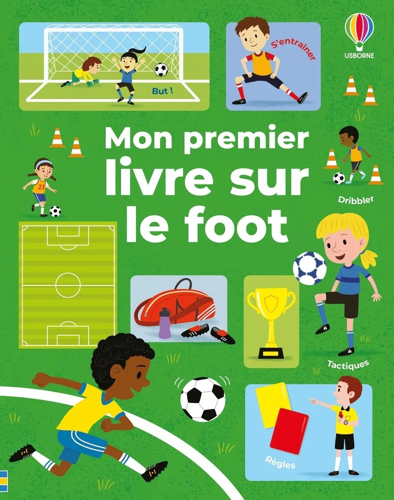Couverture — Mon premier livre sur le foot - Dès 5 ans