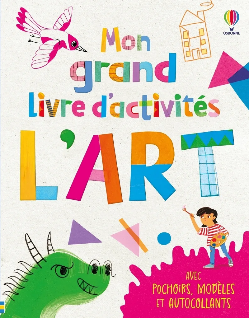 Couverture — L'art- Mon grand livre d'activités - Dès 6 ans