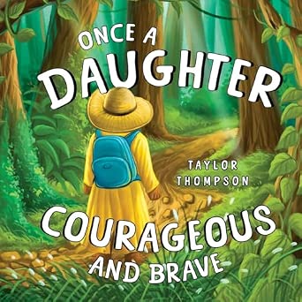 Couverture — Once a Daughter Courageous and Brave