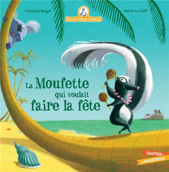 Couverture — La moufette qui voulait faire la fête