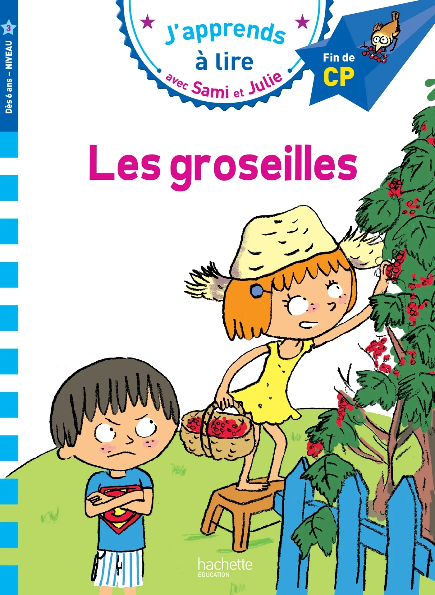 Couverture — Sami et Julie CP Niveau 3 Les Groseilles