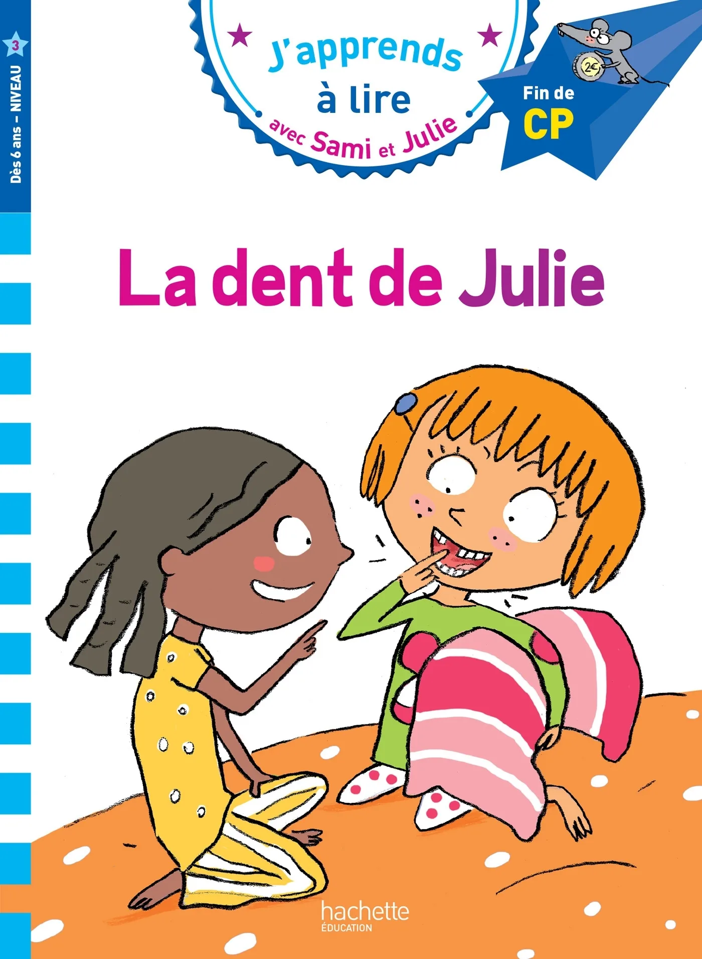 Couverture — Sami et Julie CP Niveau 3 La dent de Julie