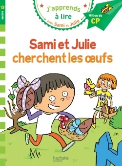 Couverture — Sami et Julie CP Niveau 2 Sami et Julie cherchent les oeufs