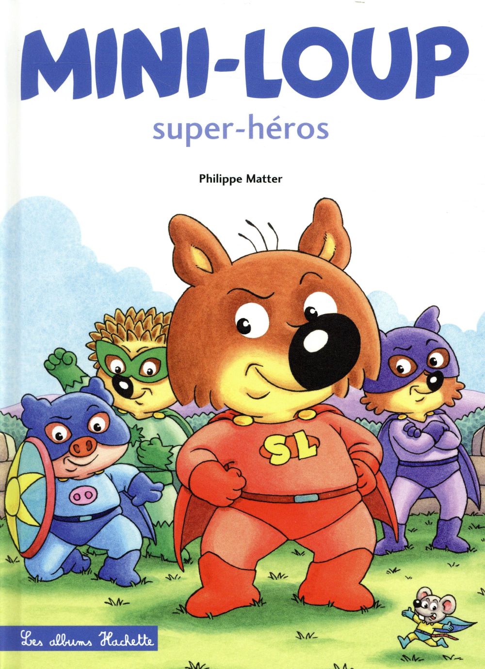 Couverture — Mini-Loup super-héros