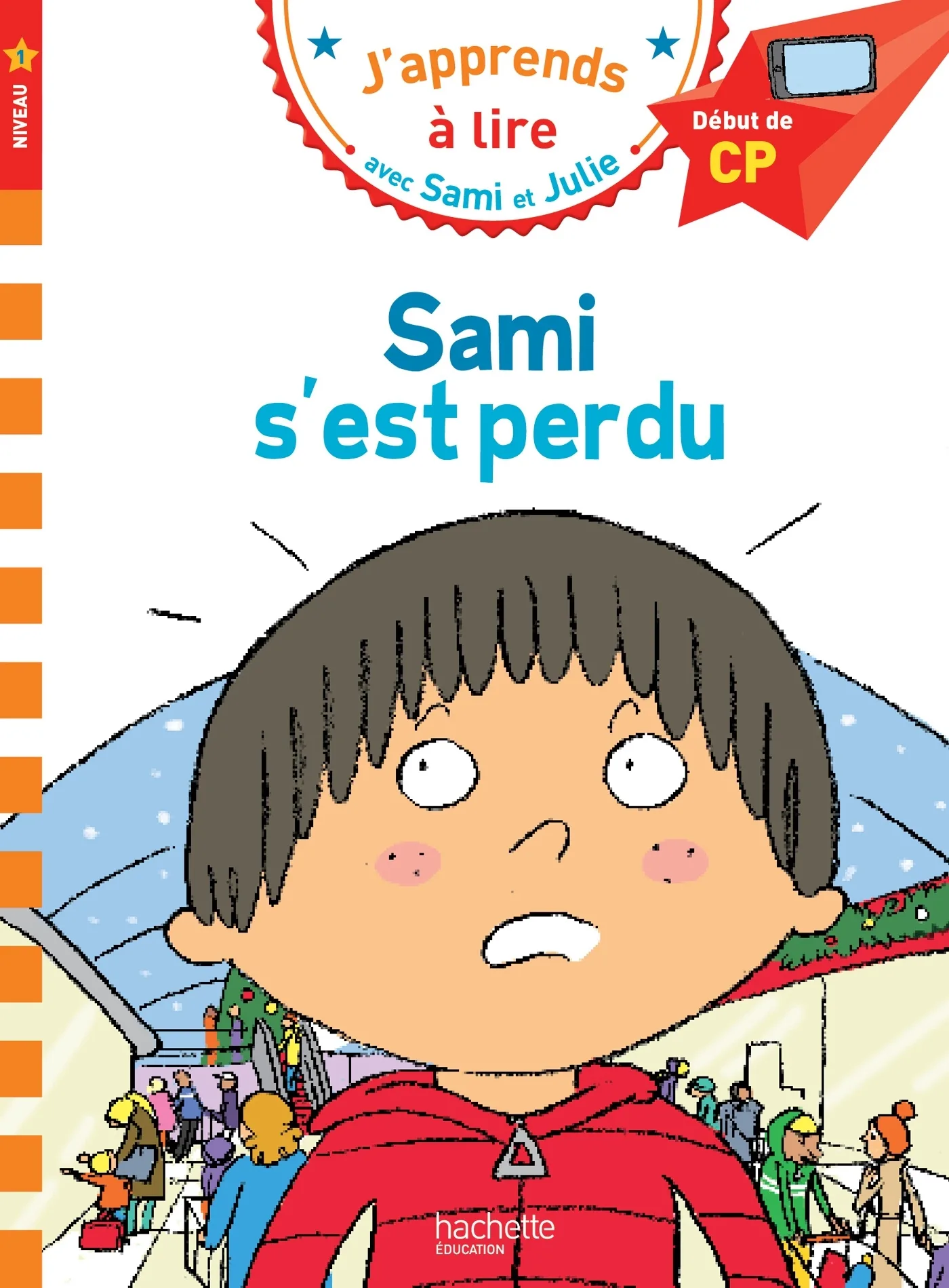 Couverture — Sami et Julie CP Niveau 1 Sami s'est perdu